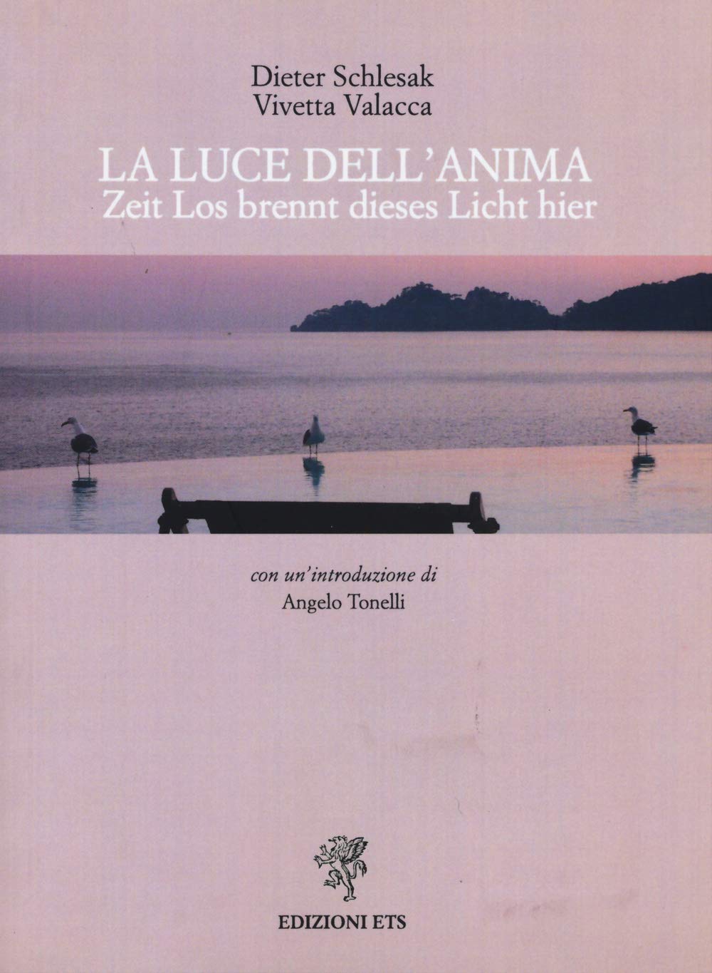 Luce-Licht. Zeit los brennt dieses licht hier (Poesie) Poetry