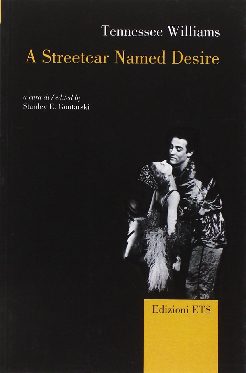 Streetcar named desire (A) Drama