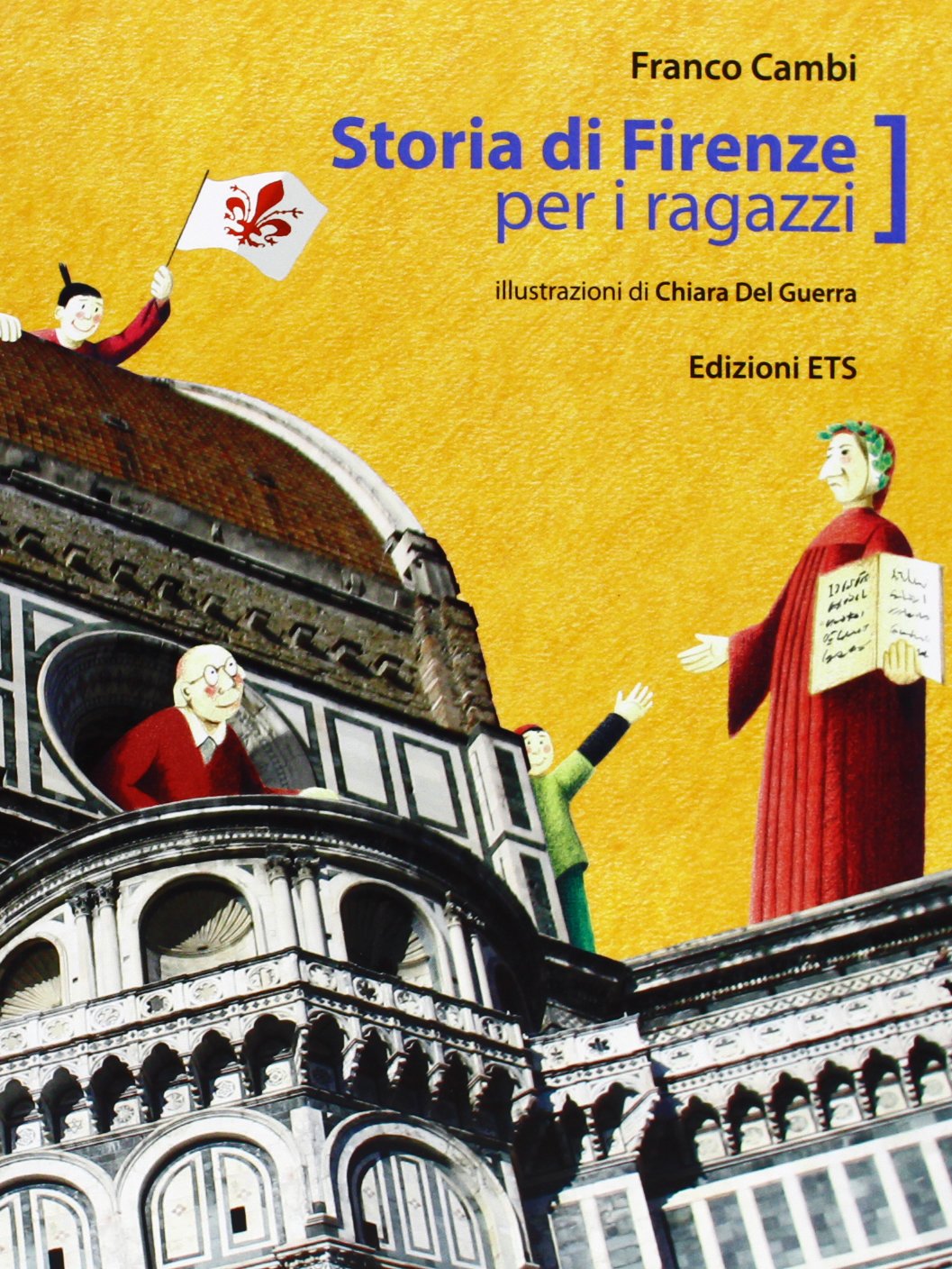 Storia di Firenze per ragazzi. Ediz. illustrata book