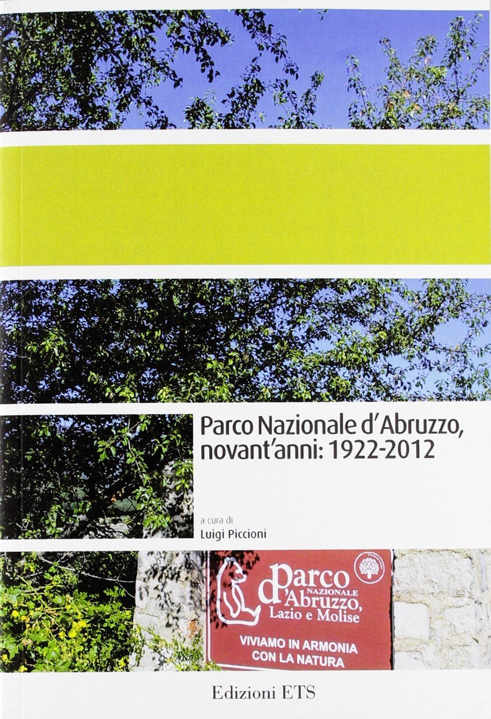Parco nazionale d'Abruzzo, novant'anni: 1922-2012 (Le Aree Naturali Protette) Mathematics