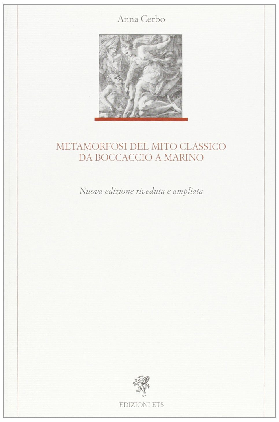 Metamorfosi del mito classico da Boccaccio a Marino (Letteratura italiana) Contemporary literature