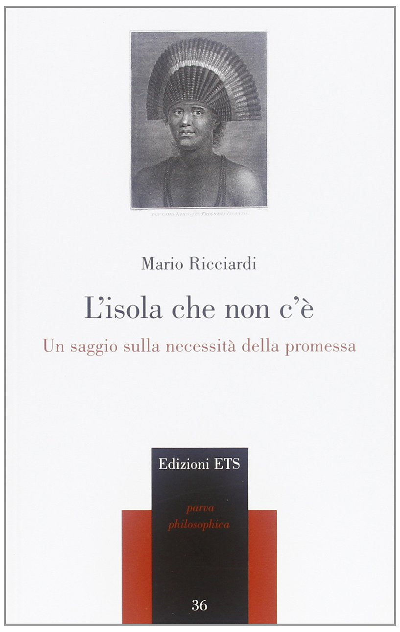 L'isola che non c'è. Un saggio sulla necessità della promessa book