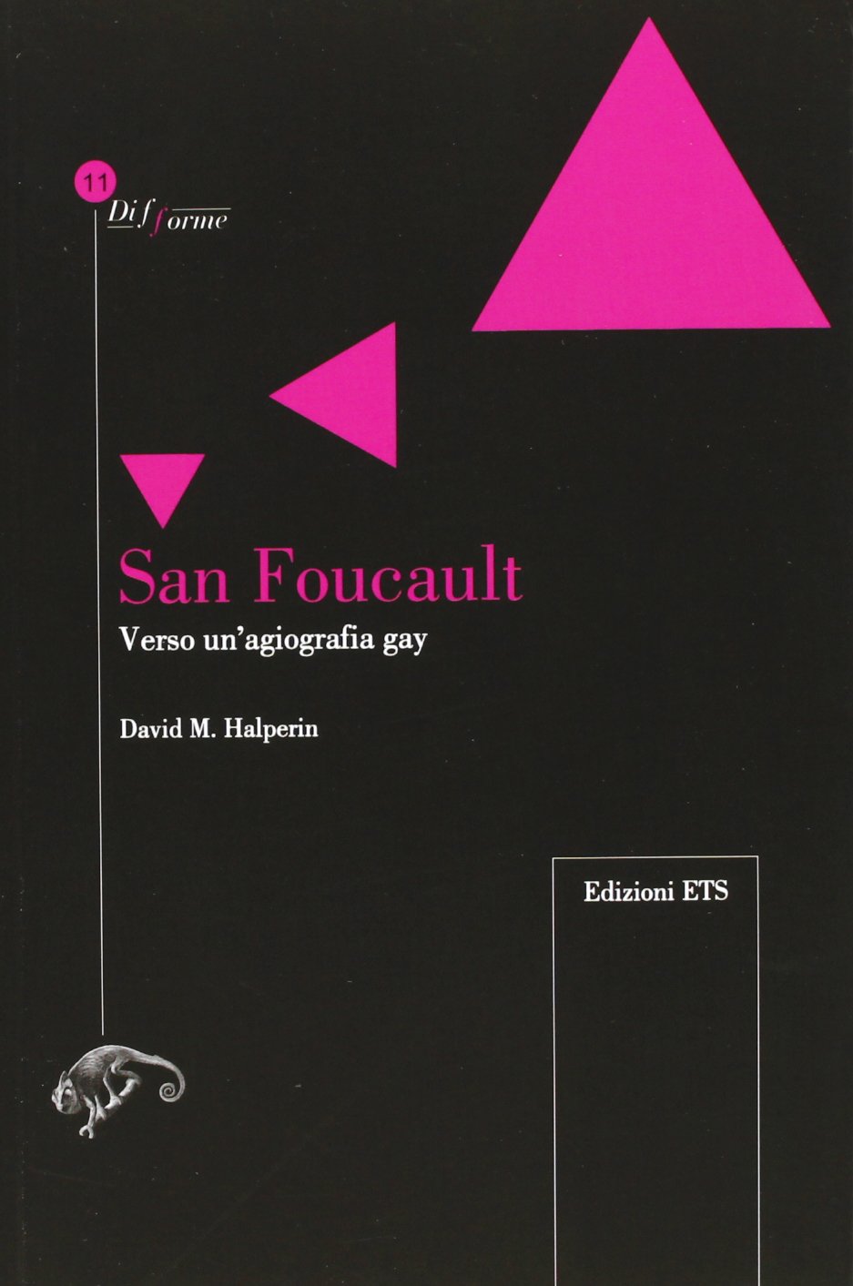 San Foucault. Verso un'agiografia gay Philosophy