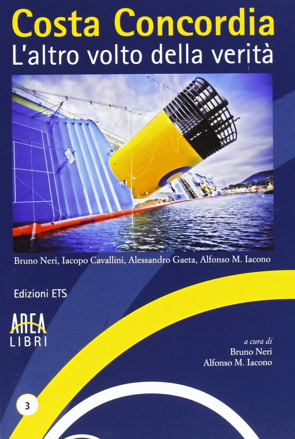 Costa Concordia. L'altro volto della verità book