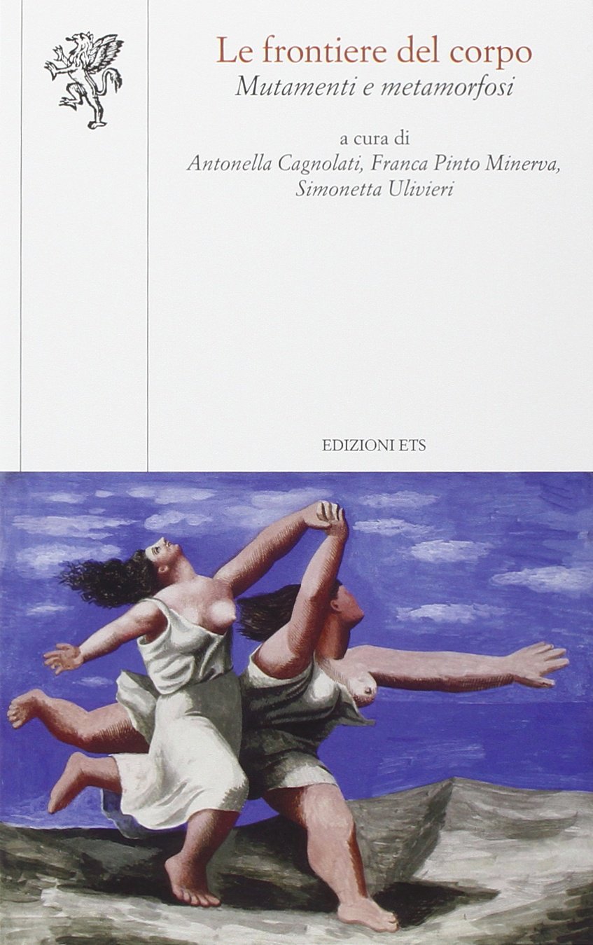 Le frontiere del corpo. Mutamenti e metamorfosi book