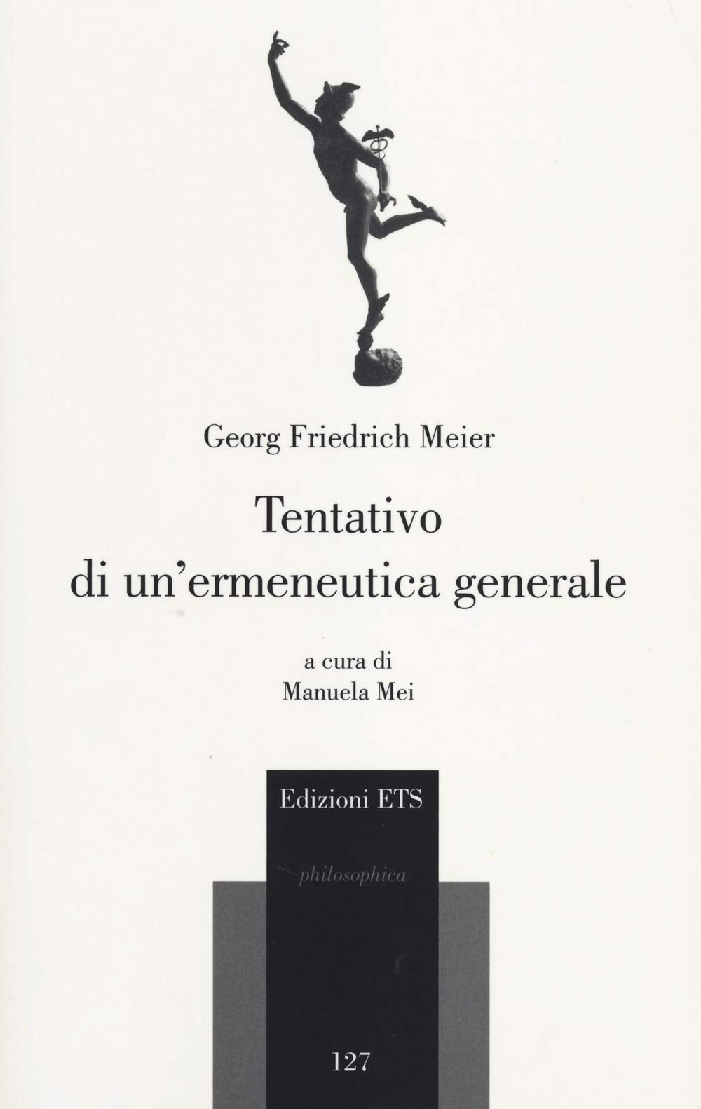Tentativo di un'ermeneutica generale (Philosophica) Philosophy