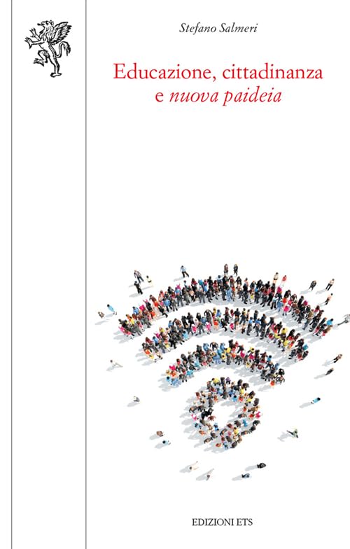 Educazione, cittadinanza e «nuova paideia» book