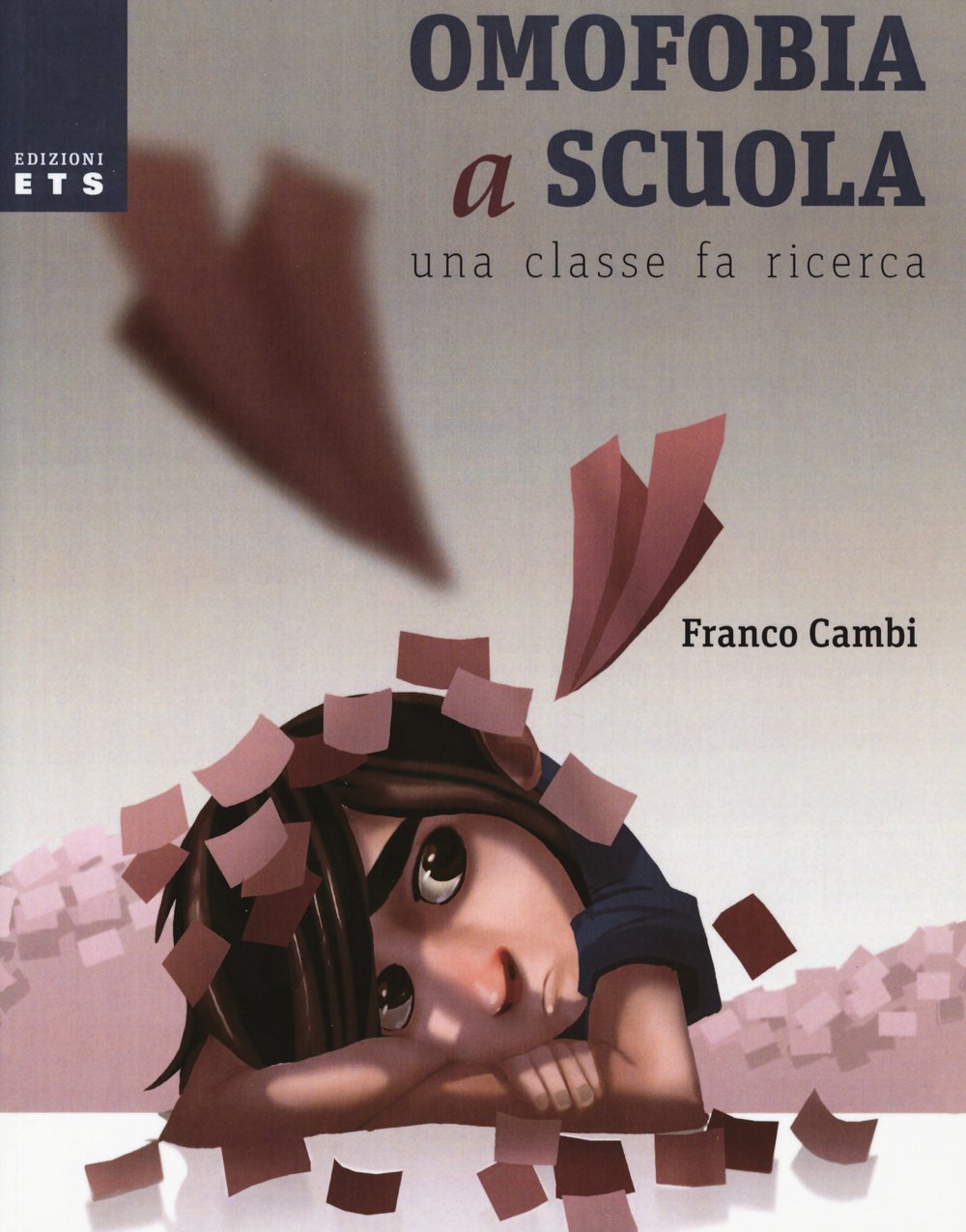 Omofobia a scuola. Una classe fa ricerca book