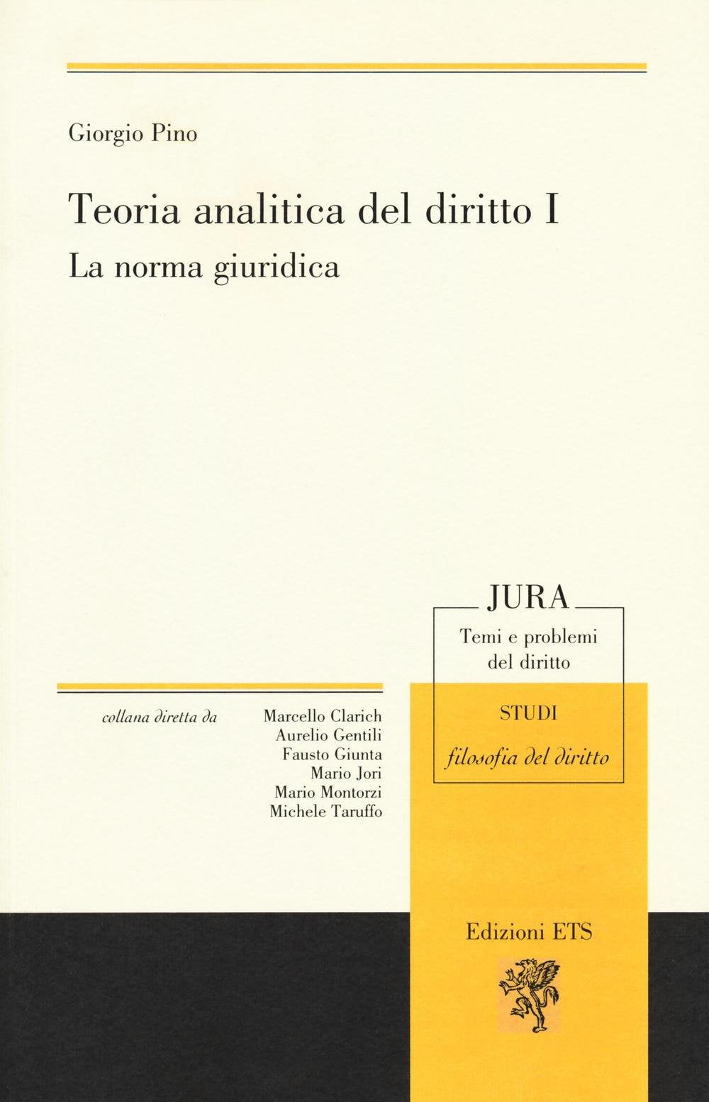 Teoria analitica del diritto. La norma giuridica (Vol. 1) book