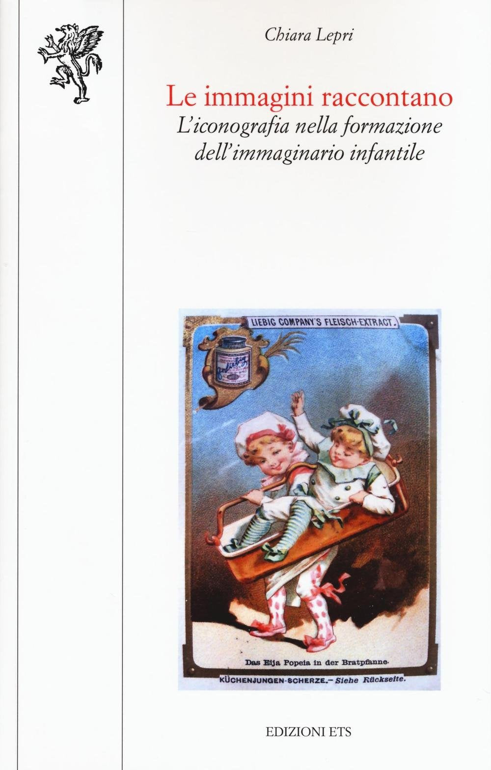 Le immagini raccontano. L'iconografia nella formazione dell'immaginario infantile Books