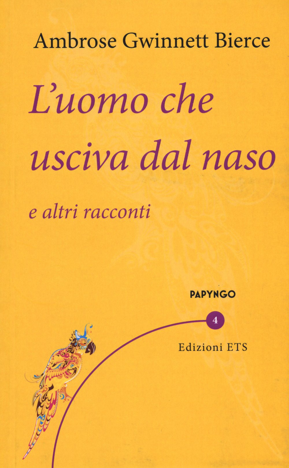 L'uomo che usciva dal naso e altri racconti book