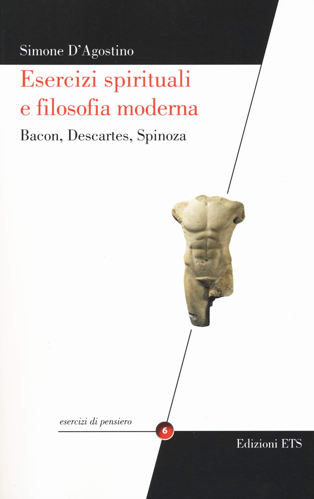 Esercizi spirituali e filosofia moderna. Bacon, Descartes, Spinoza book