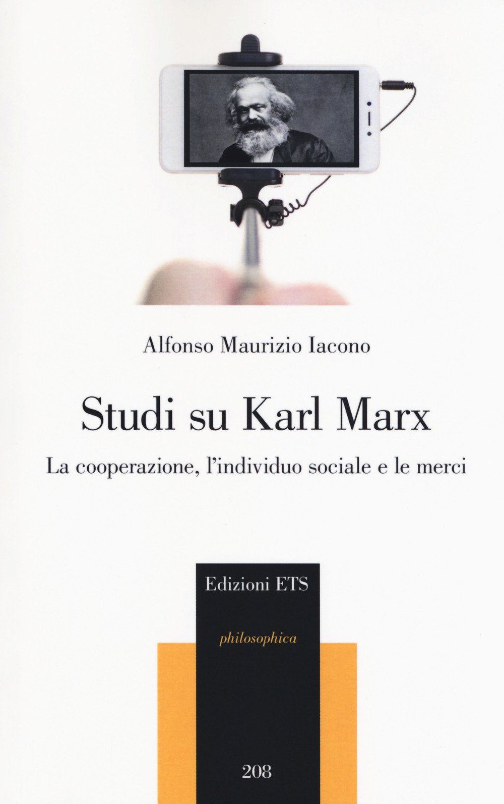 Studi su Karl Marx. La cooperazione, l'individuo sociale e le merci book