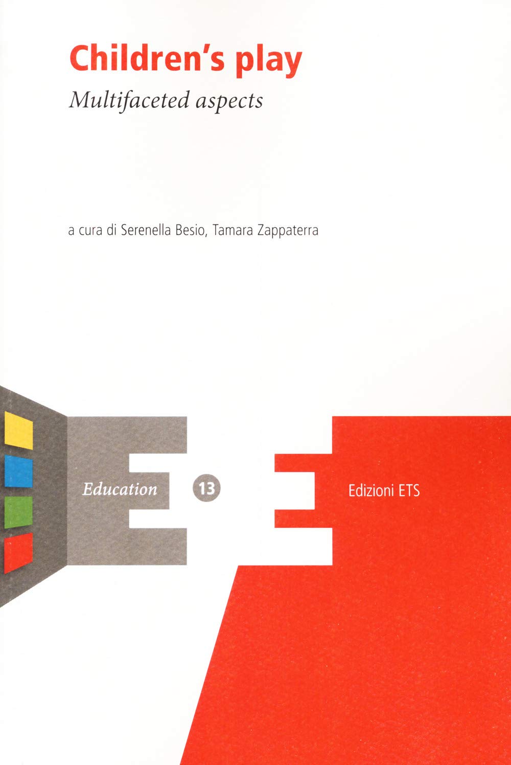 Children's play. Multifaceted aspects book