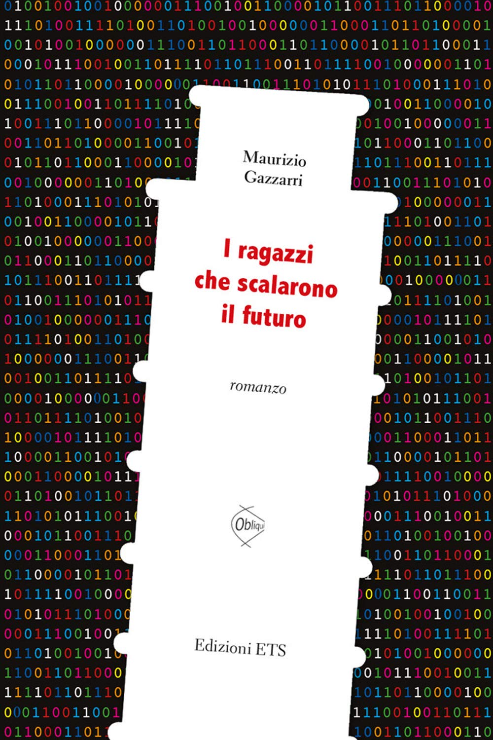 I ragazzi che scalarono il futuro book