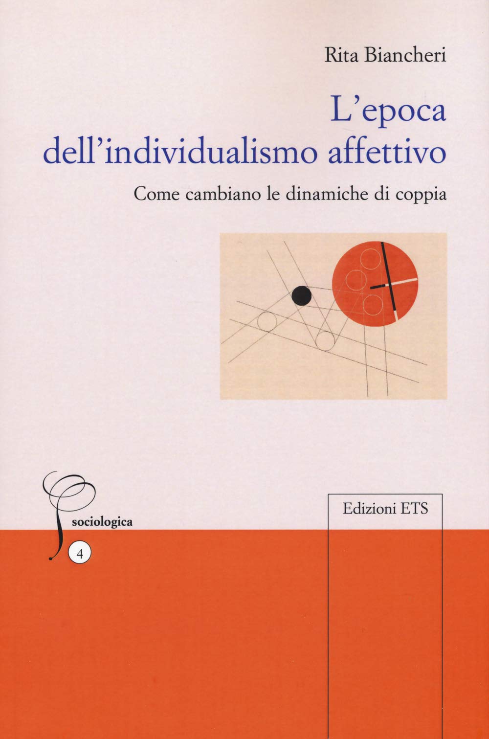 L'epoca dell'individualismo affettivo. Come cambiano le dinamiche di coppia book
