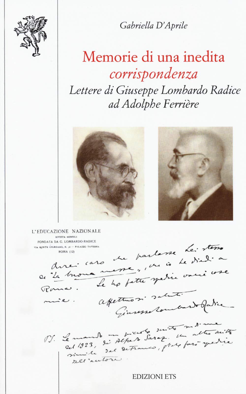 Memorie di una inedita corrispondenza. Lettere di Giuseppe Lombardo Radice ad Adolphe Ferrière book