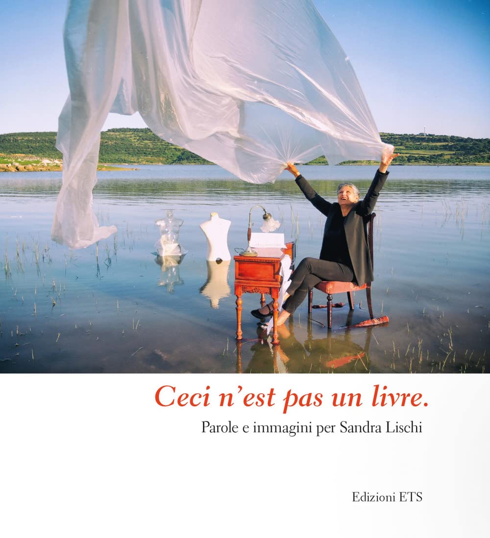Ceci n'est past un livre. Parole e immagini per Sandra Lischi book