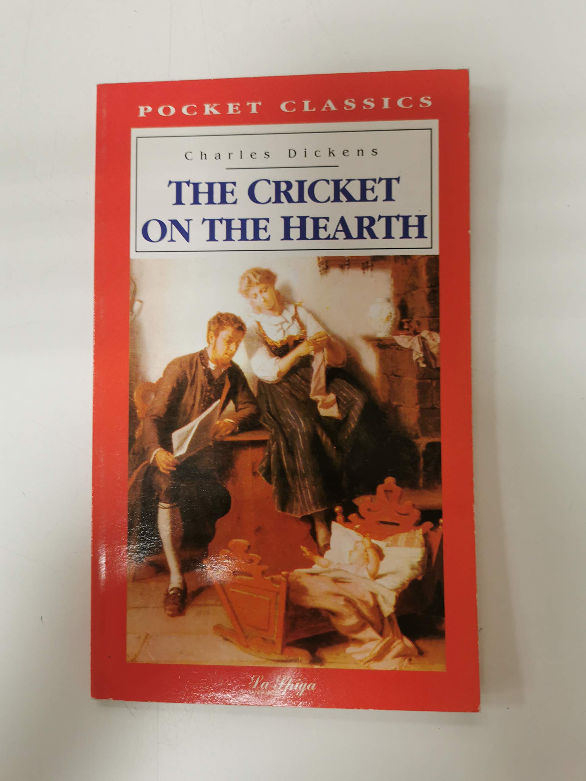 La Spiga Readers - Pocket Classics (C2): The Cricket of the Hearth Foreign Languages ​​& Dictionaries