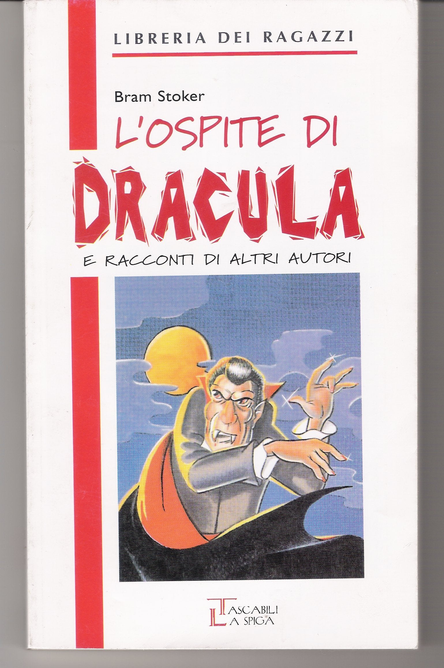 L'ospite di Dracula e altri racconti (Libreria dei ragazzi) Novels & Short Stories