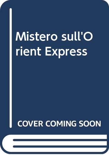 Mistero sull'Orient Express book