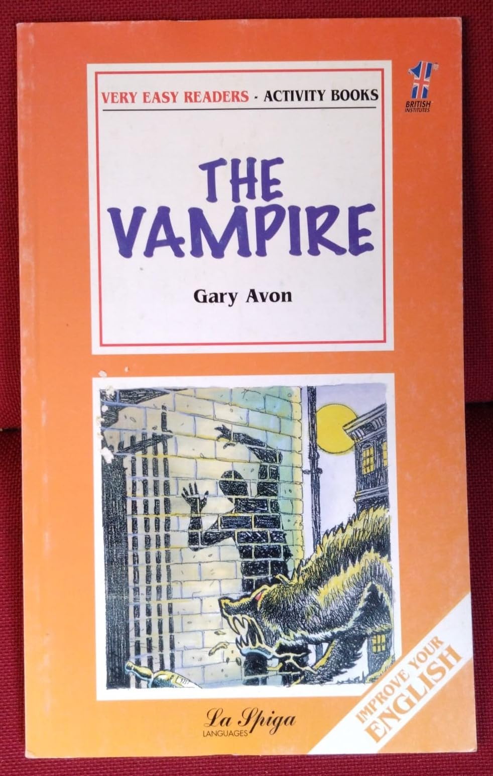 La Spiga Readers - Very Easy Readers (A1/A2): The Vampire Foreign Languages ​​& Dictionaries