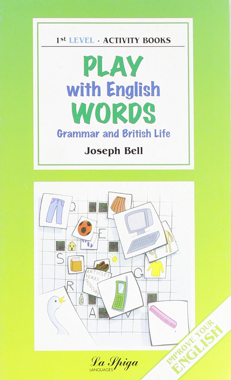 La Spiga Readers - First Readers (A1): Play with English Words book