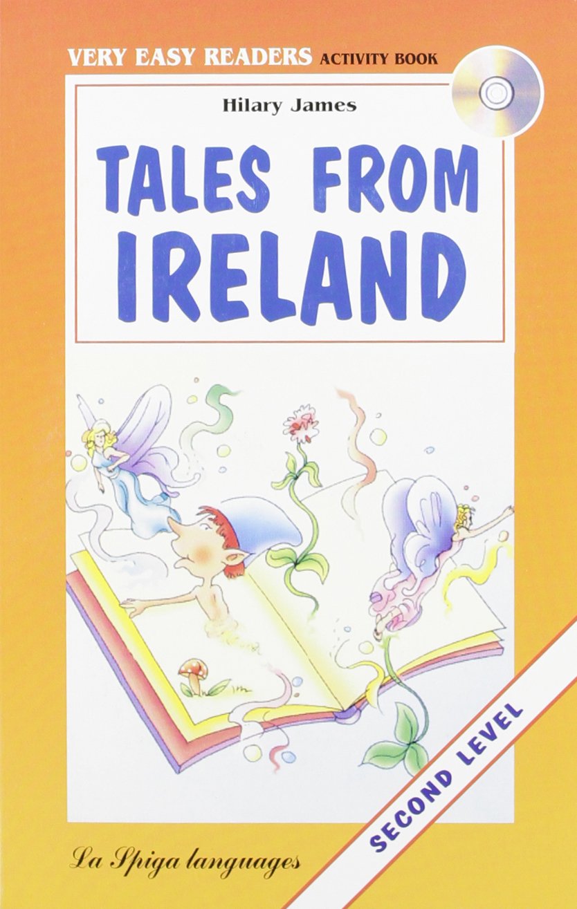 La Spiga Readers - Very Easy Readers (A1/A2): Tales from Ireland + CD book