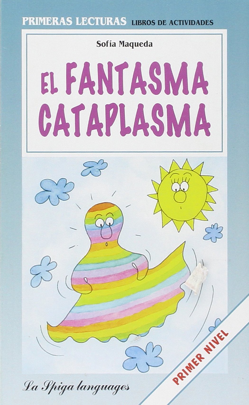 La Spiga Readers - Primeras Lecturas (A1/A2): El fantasma cataplasma Foreign Languages ​​& Dictionaries