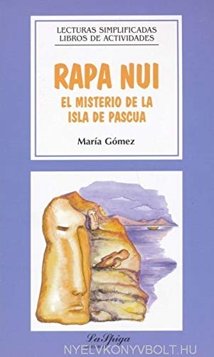 La Spiga Readers - Lecturas Simplificadas (A2/B1): Rapa Nui Foreign Languages ​​& Dictionaries