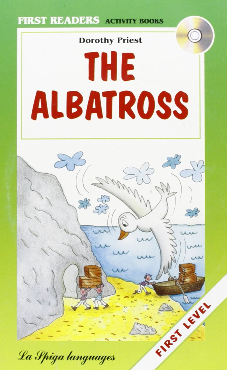 La Spiga Readers - First Readers (A1): The Albatross + CD book