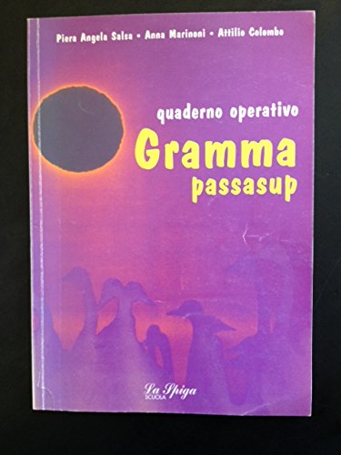 Gramma passasup. Quaderno operativo. Con dizionario etimologico Professional & Reference Books