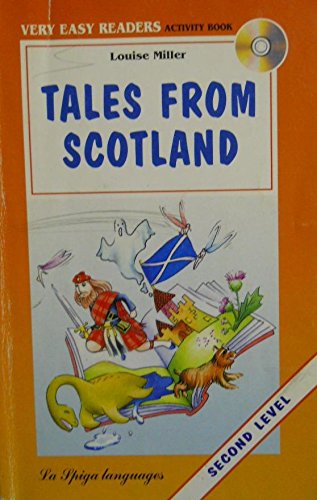 La Spiga Readers - Very Easy Readers (A1/A2): Tales from Scotland + CD book
