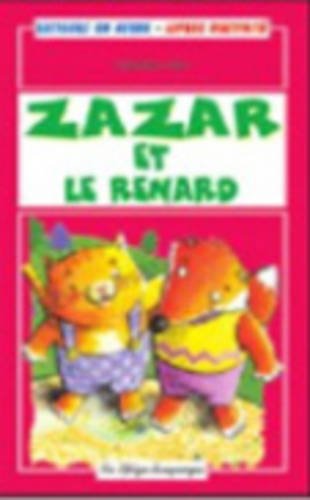 La Spiga Lectures en Herbe: Zazar et le Renard + CD Foreign Languages ​​& Dictionaries