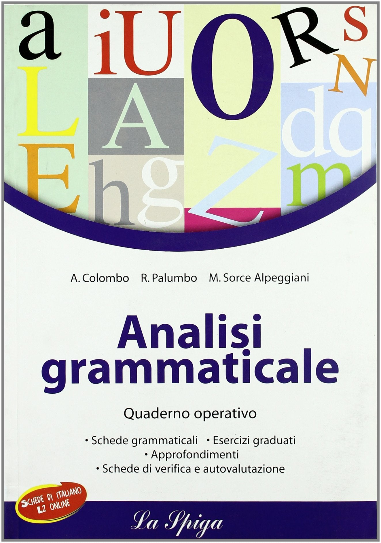 Analisi grammaticale. Quaderno operativo. Per la Scuola media. Con espansione online book
