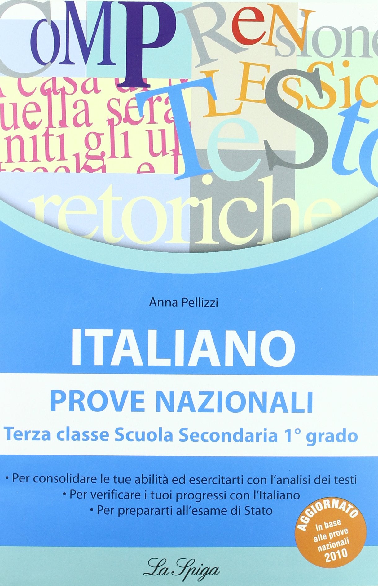 Italiano. Prove nazionali. Per la Scuola media book
