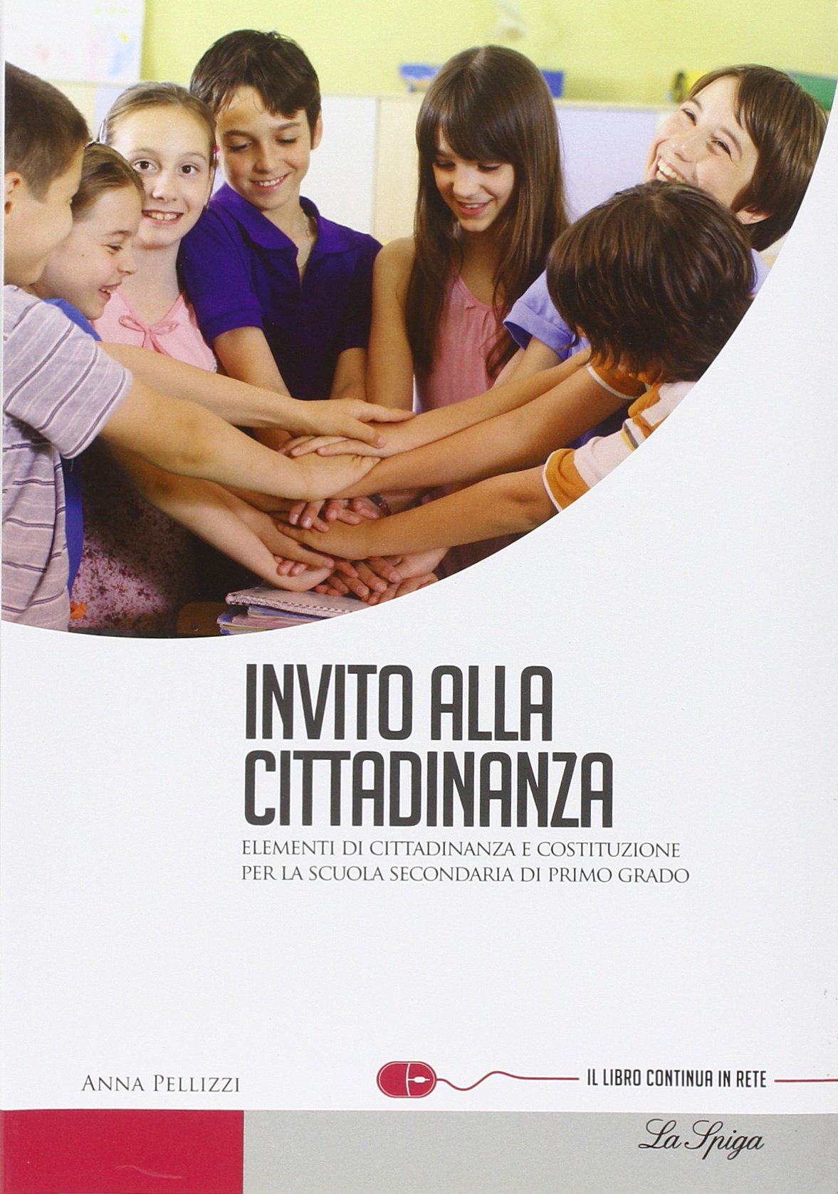 Invito alla cittadinanza. Per la Scuola media. Con espansione online book