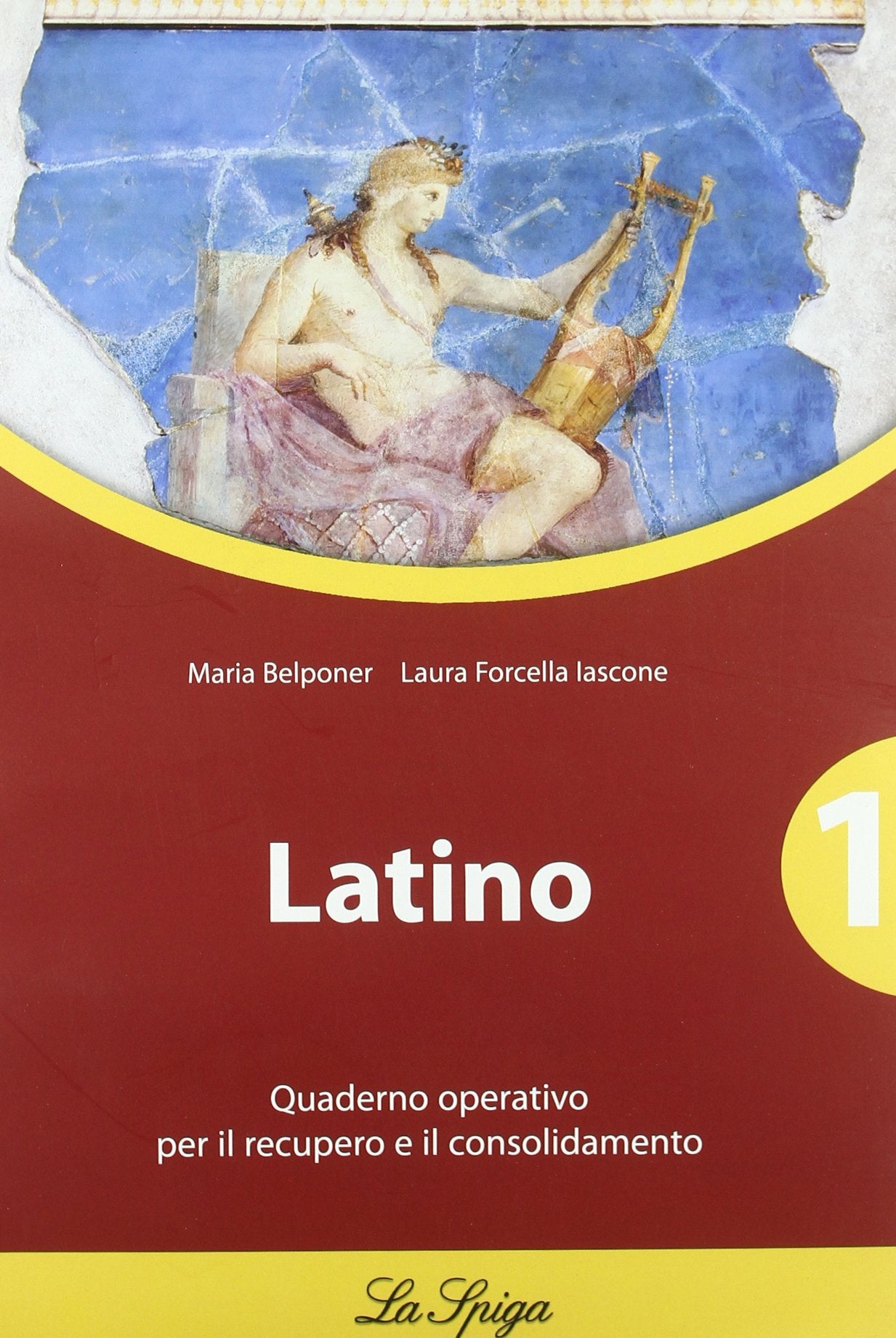 Latino. Quaderno operativo. Per le Scuole superiori (Vol. 1) Professional & Reference Books
