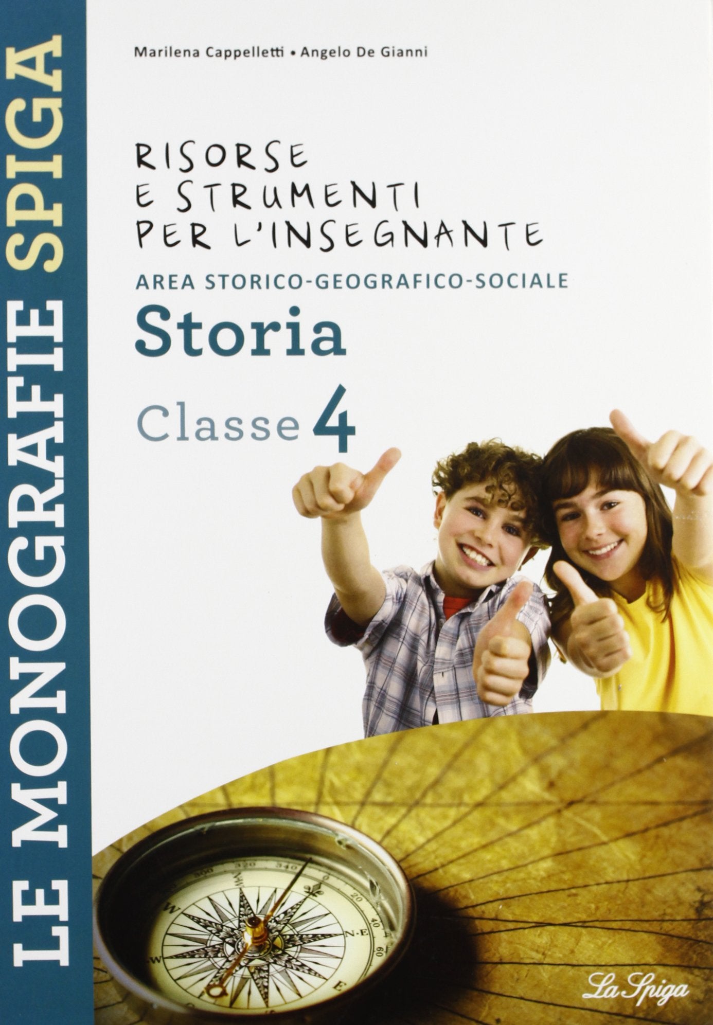 Risorse e strumenti per l'insegnante. Storia. Per la 4ª classe elementare book