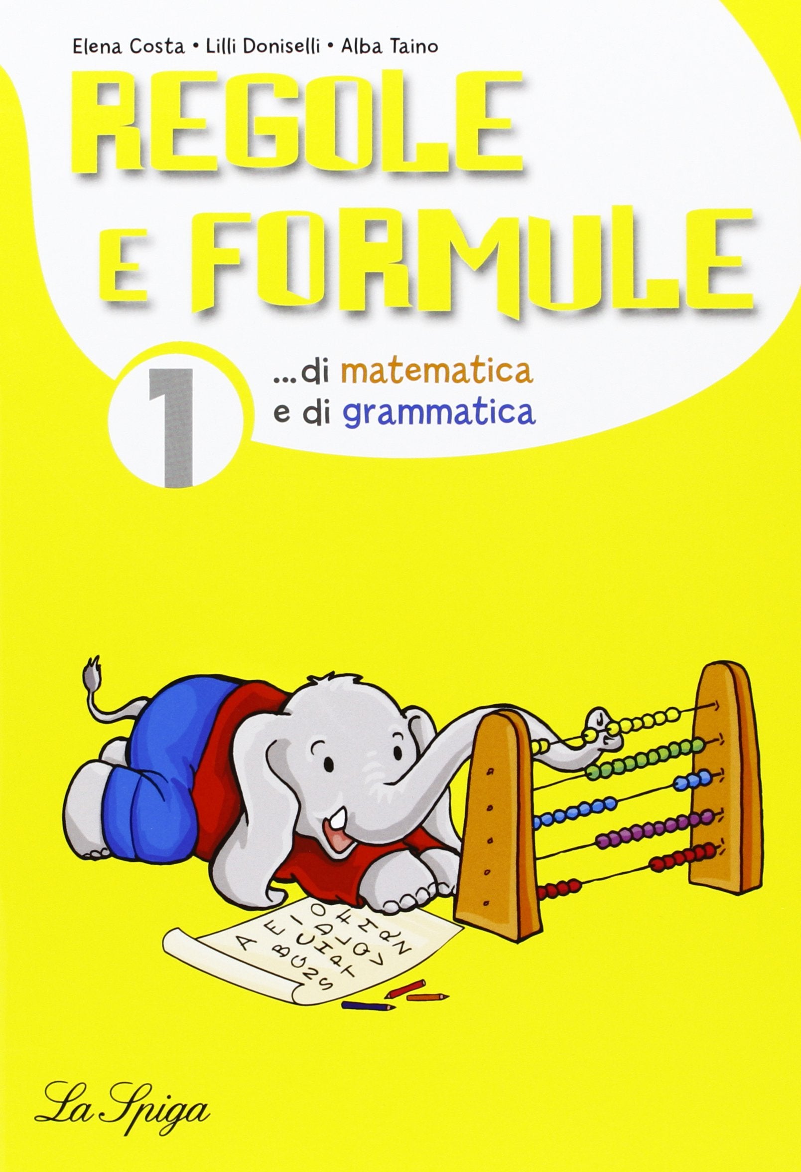 Mat-ita. Regole e formule. Per la Scuola elementare (Vol. 1) Professional & Reference Books