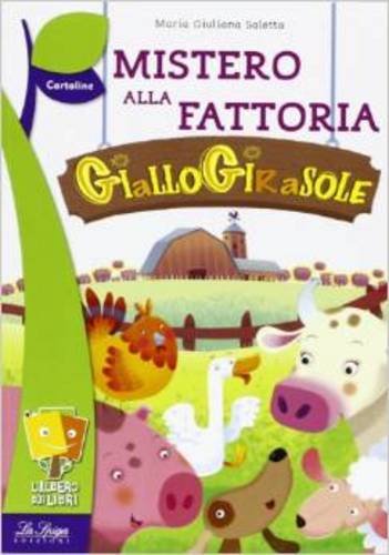La Spiga- L'albero dei libri: Mistero alla fattoria book