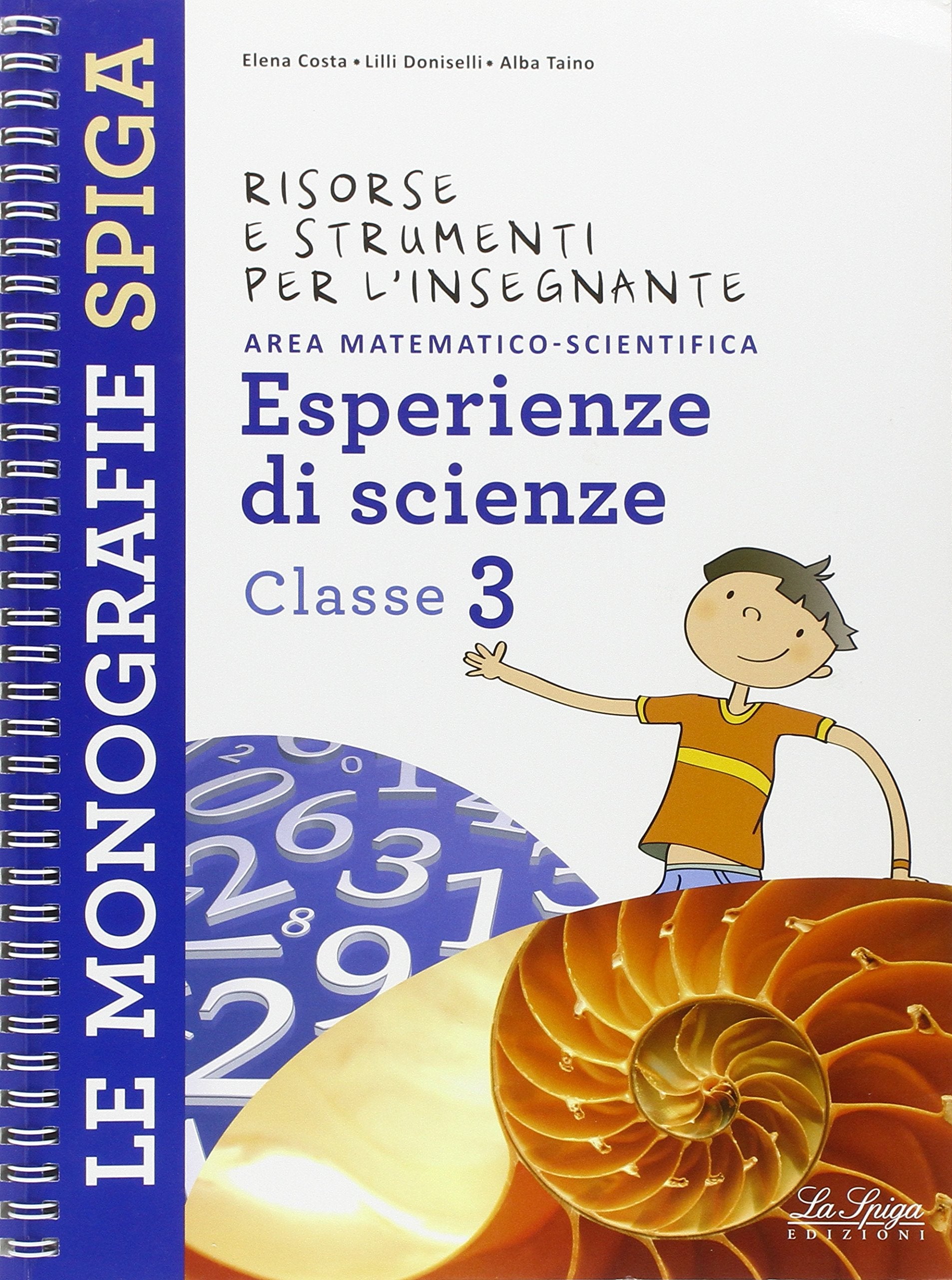 Risorse e strumenti per l'insegnante. Esperienze di scienze. Per la 3ª classe elementare book