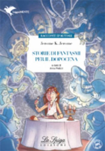 Product Image: LeggerMENTE: Storie di fantasmi per il dopocena