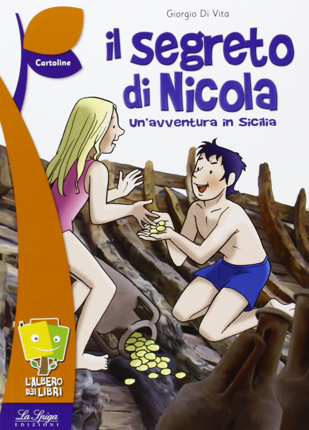 La Spiga- L'albero dei libri: Il segreto di Nicola - Un'avventura in Sicilia Study Guides
