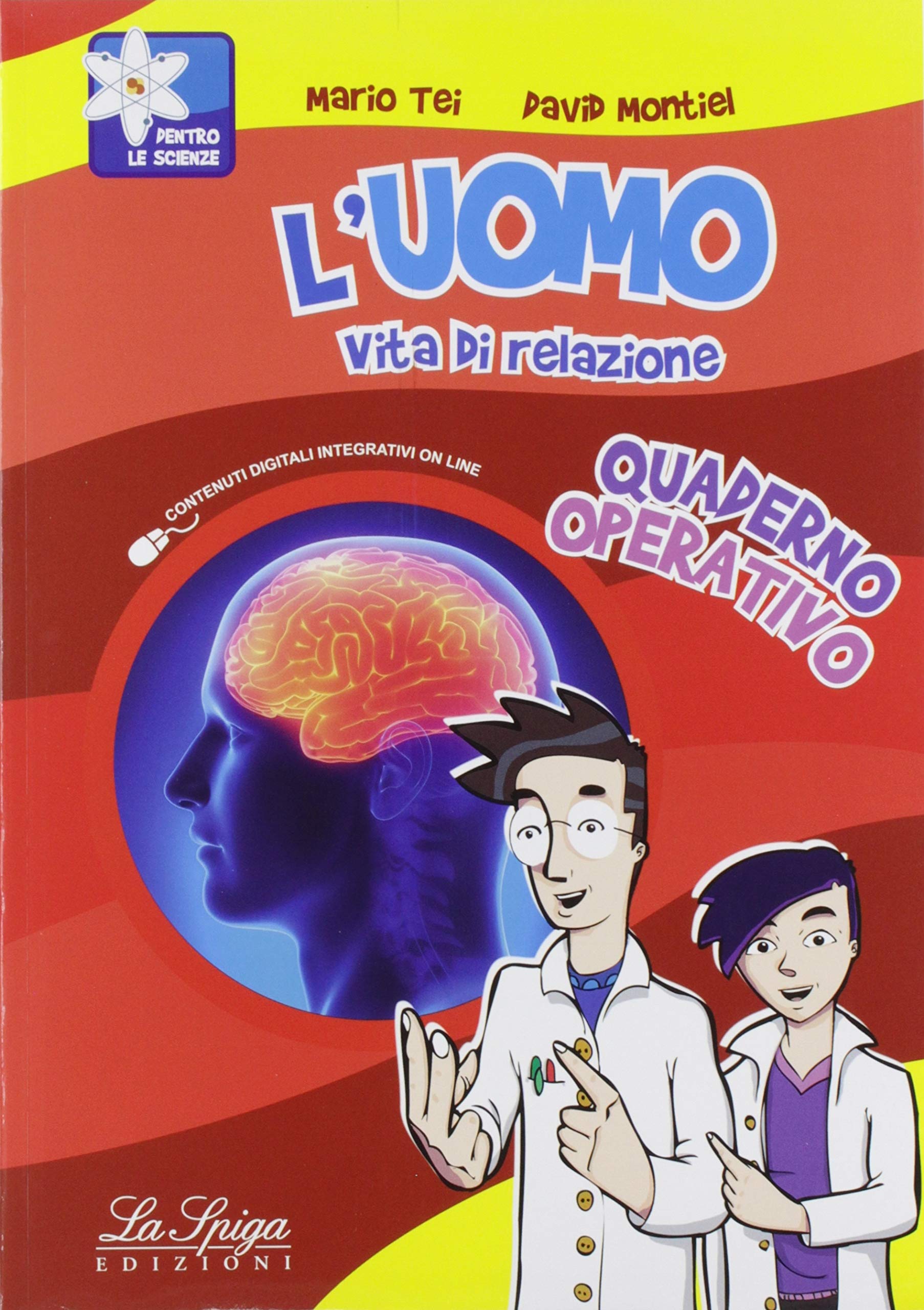 L'uomo. Per la Scuola media. Con espansione online. Vita di relazione (Vol. 2) Study Guides