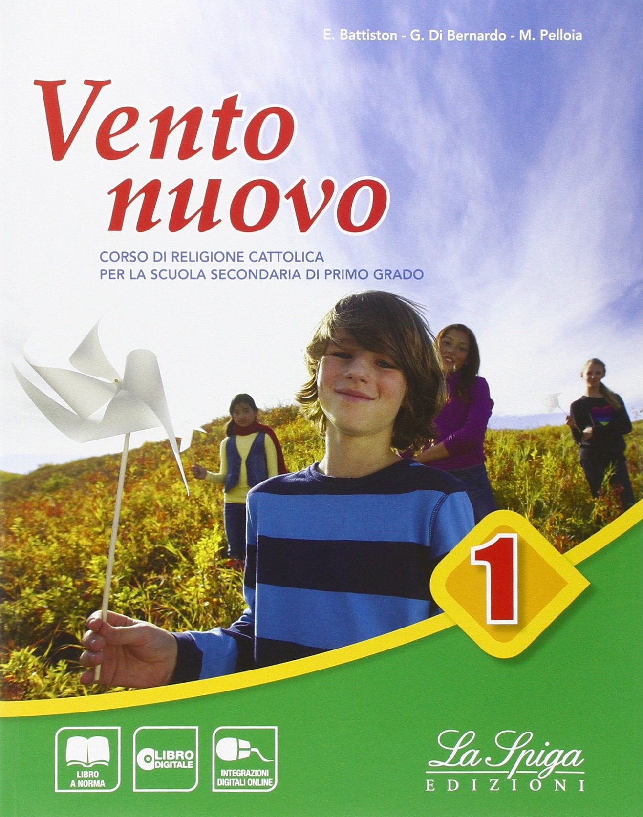 Vento nuovo. Con Eserciziario-Vangelo-Atti degli apostoli. Per la Scuola media. Con e-book. Con espansione online (Vol. 1) Professional & Reference Books