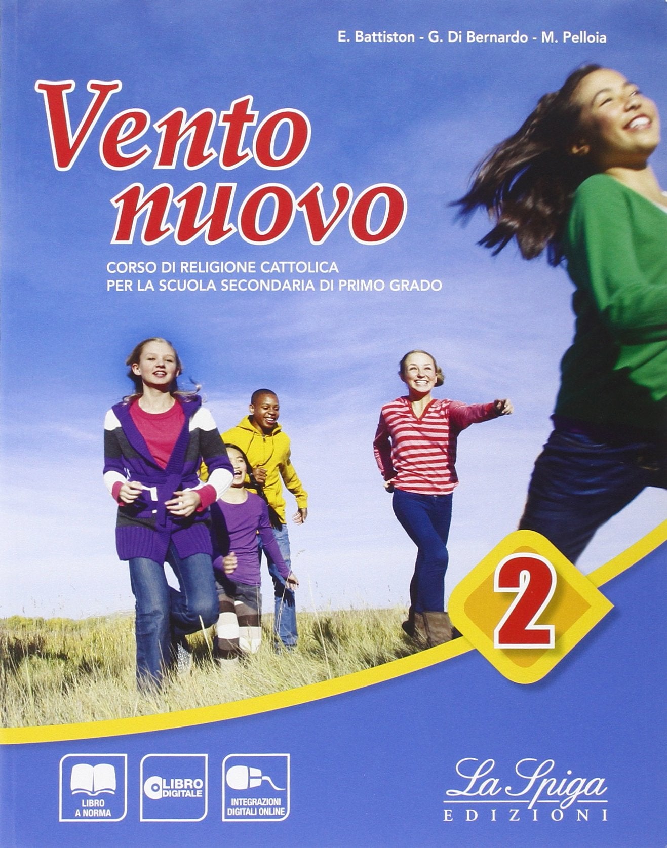 Vento nuovo. Per la Scuola media. Con e-book. Con espansione online (Vol. 2) book