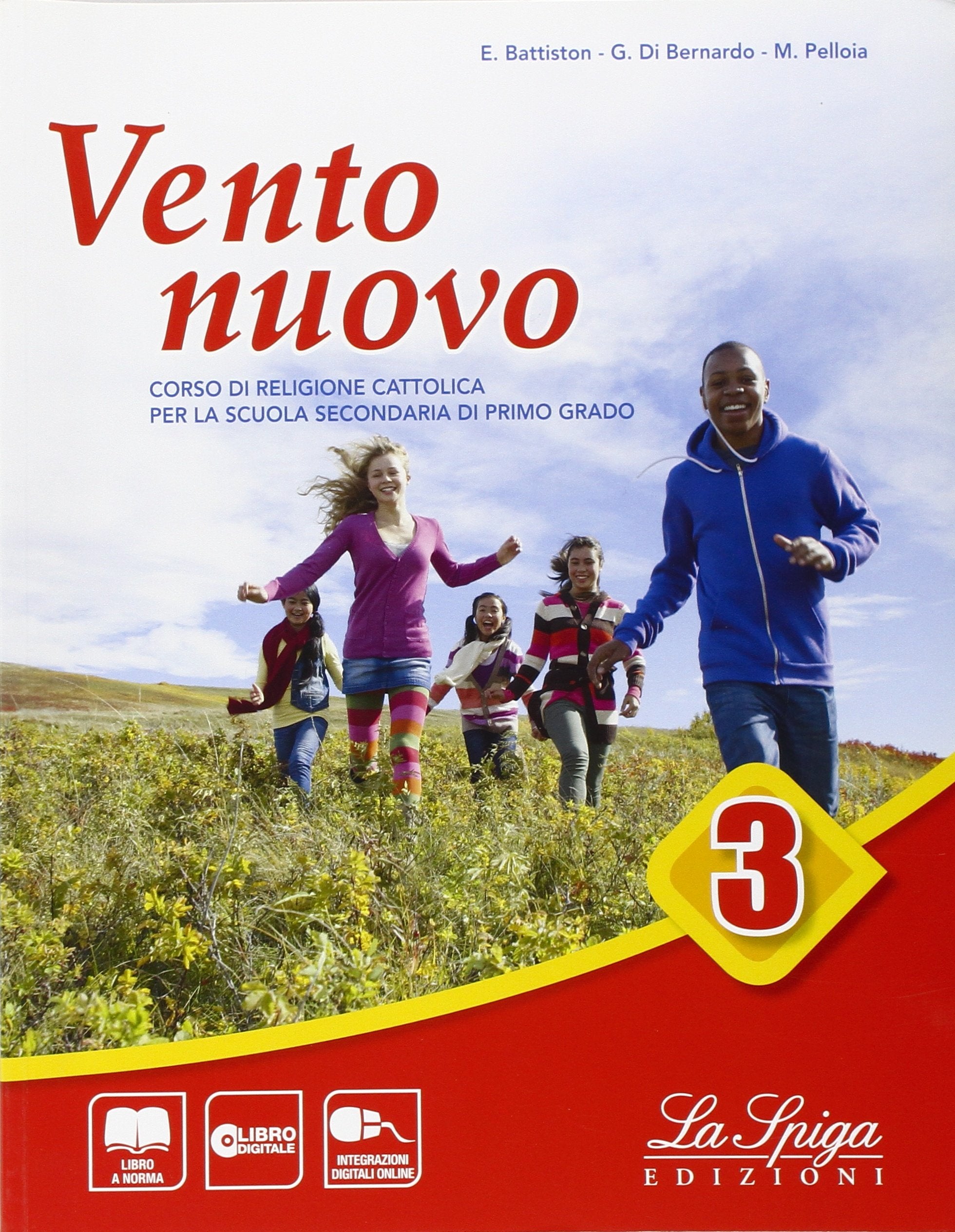 Vento nuovo. Per la Scuola media. Con e-book. Con espansione online (Vol. 3) book