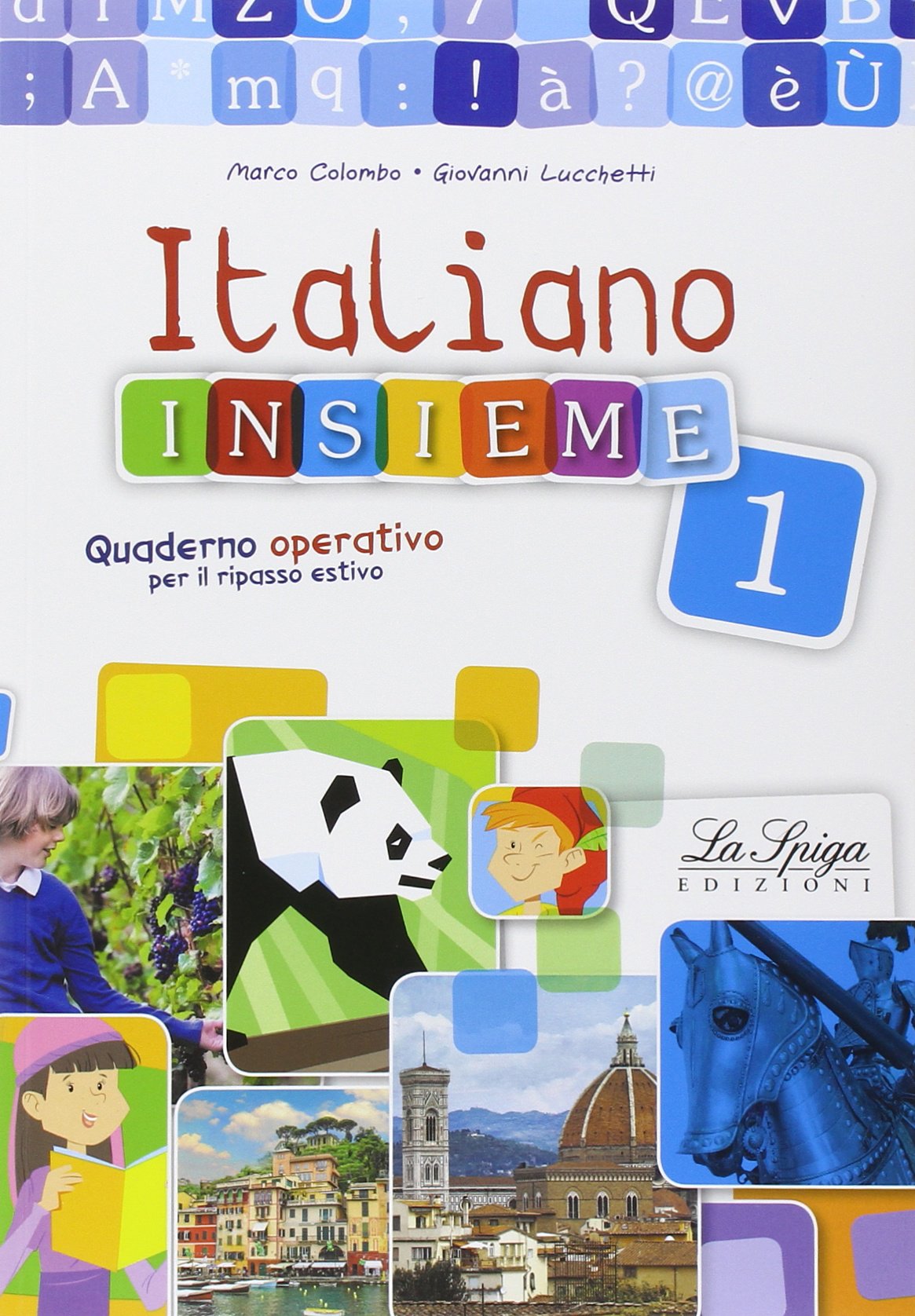 Italiano insieme. Quaderno operativo per il ripasso estivo. Per la Scuola media (Vol. 1) book