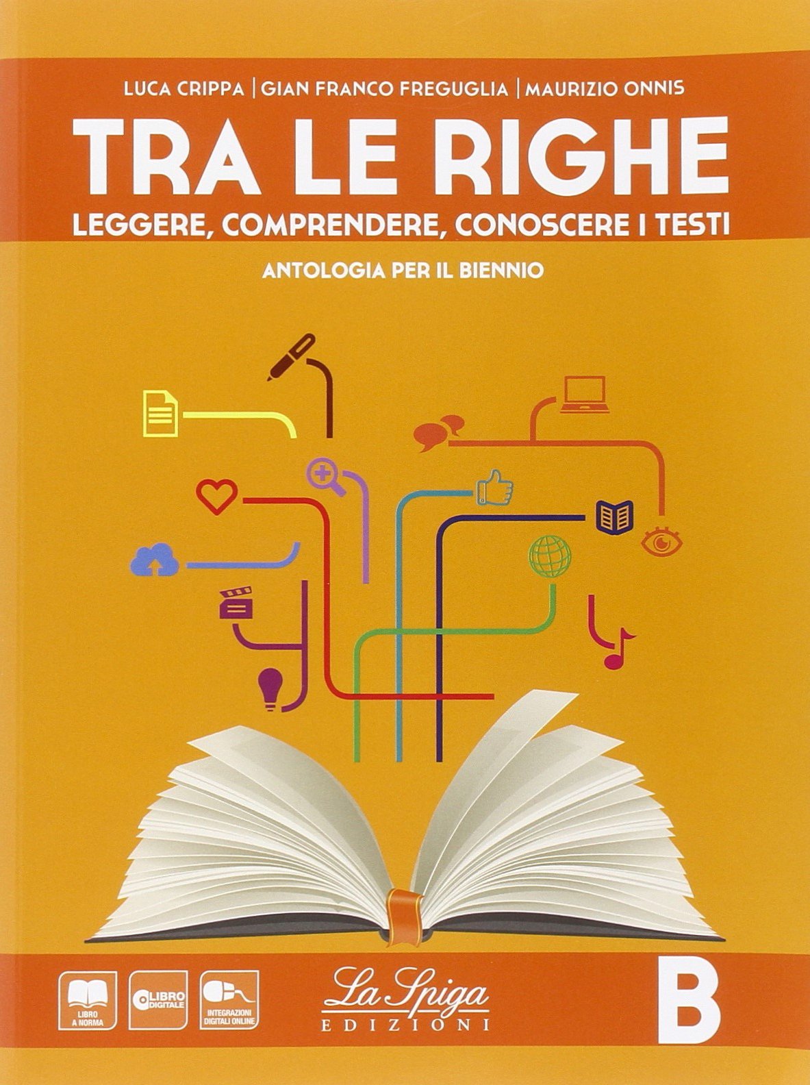Tra le righe. Per le Scuole superiori. Con e-book. Con espansione online (Vol. 2) book